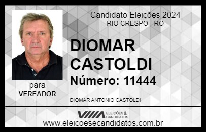 Candidato DIOMAR CASTOLDI 2024 - RIO CRESPO - Eleições