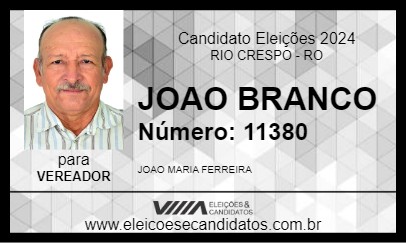 Candidato JOAO BRANCO 2024 - RIO CRESPO - Eleições