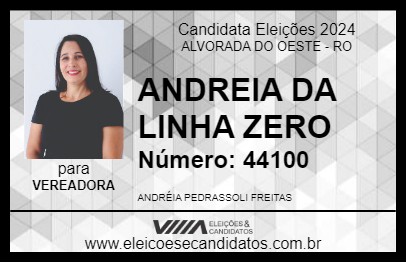 Candidato ANDREIA DA LINHA ZERO 2024 - ALVORADA DO OESTE - Eleições