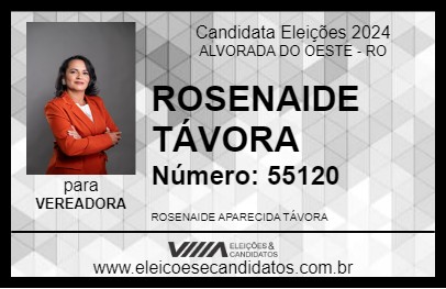 Candidato ROSENAIDE TÁVORA 2024 - ALVORADA DO OESTE - Eleições