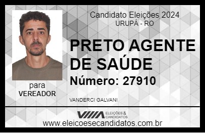 Candidato PRETO AGENTE DE SAÚDE 2024 - URUPÁ - Eleições