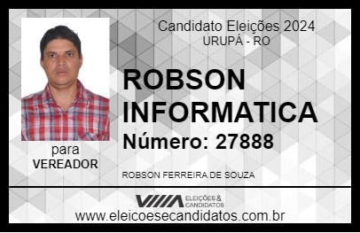 Candidato ROBSON INFORMATICA 2024 - URUPÁ - Eleições