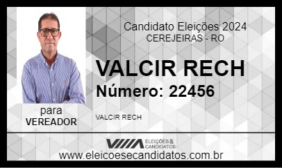 Candidato VALCIR RECH 2024 - CEREJEIRAS - Eleições