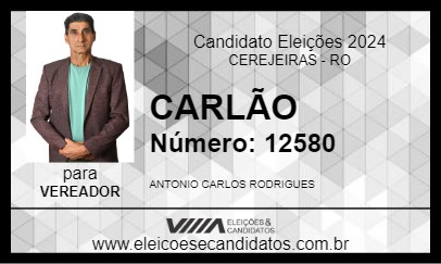 Candidato CARLÃO RODRIGUES 2024 - CEREJEIRAS - Eleições