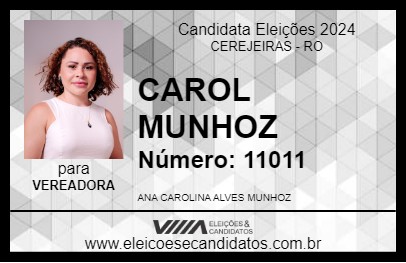 Candidato CAROL MUNHOZ 2024 - CEREJEIRAS - Eleições