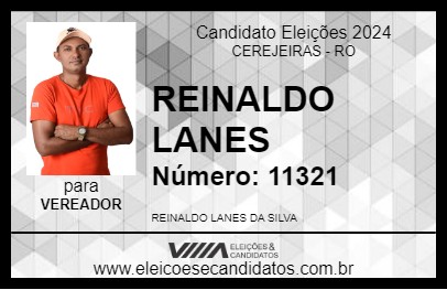 Candidato REINALDO LANES 2024 - CEREJEIRAS - Eleições