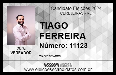 Candidato TIAGO FERREIRA 2024 - CEREJEIRAS - Eleições