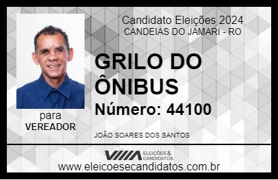 Candidato GRILO DO ÔNIBUS 2024 - CANDEIAS DO JAMARI - Eleições