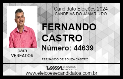 Candidato FERNANDO CASTRO 2024 - CANDEIAS DO JAMARI - Eleições