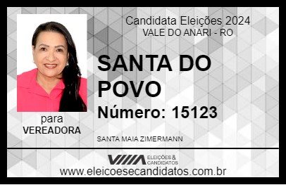 Candidato SANTA DO POVO 2024 - VALE DO ANARI - Eleições