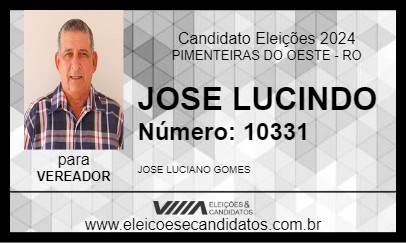 Candidato JOSE LUCINDO 2024 - PIMENTEIRAS DO OESTE - Eleições