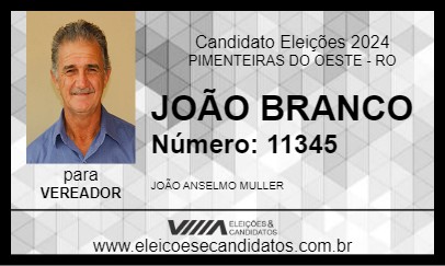 Candidato JOÃO BRANCO 2024 - PIMENTEIRAS DO OESTE - Eleições