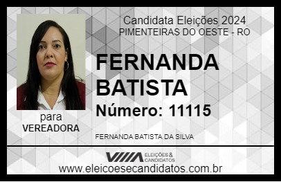 Candidato FERNANDA BATISTA 2024 - PIMENTEIRAS DO OESTE - Eleições