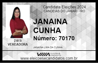 Candidato JANAINA CUNHA 2024 - CANDEIAS DO JAMARI - Eleições