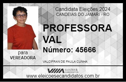 Candidato PROFESSORA VAL 2024 - CANDEIAS DO JAMARI - Eleições