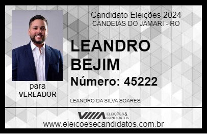 Candidato LEANDRO BEJIM 2024 - CANDEIAS DO JAMARI - Eleições