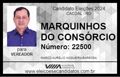 Candidato MARQUINHOS DO CONSÓRCIO 2024 - CACOAL - Eleições