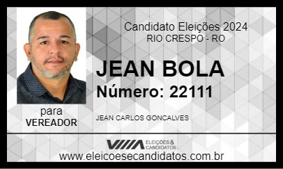 Candidato JEAN BOLA 2024 - RIO CRESPO - Eleições