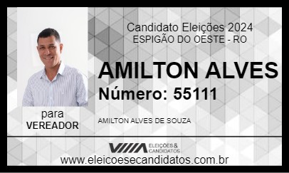 Candidato AMILTON ALVES 2024 - ESPIGÃO DO OESTE - Eleições