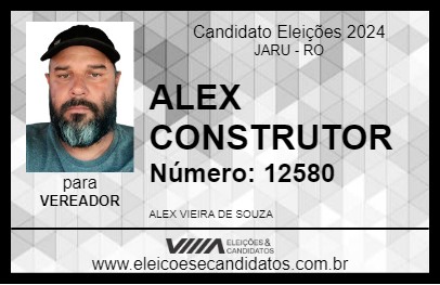 Candidato ALEX CONSTRUTOR 2024 - JARU - Eleições