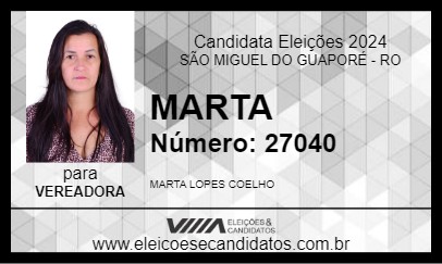 Candidato MARTA 2024 - SÃO MIGUEL DO GUAPORÉ - Eleições