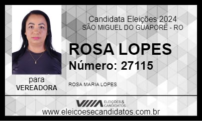 Candidato ROSA LOPES 2024 - SÃO MIGUEL DO GUAPORÉ - Eleições