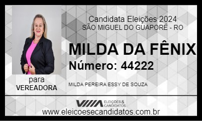 Candidato MILDA DA FÊNIX 2024 - SÃO MIGUEL DO GUAPORÉ - Eleições