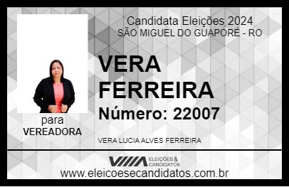 Candidato VERA FERREIRA 2024 - SÃO MIGUEL DO GUAPORÉ - Eleições