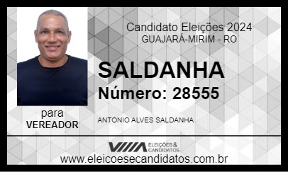 Candidato SALDANHA 2024 - GUAJARÁ-MIRIM - Eleições