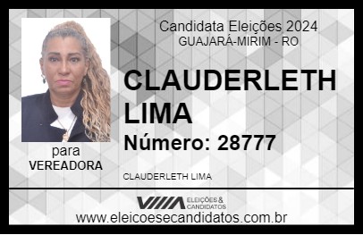 Candidato CLAUDERLETH LIMA 2024 - GUAJARÁ-MIRIM - Eleições