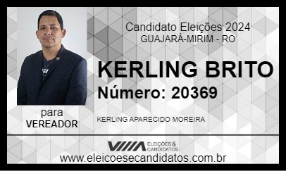 Candidato KERLING BRITO 2024 - GUAJARÁ-MIRIM - Eleições