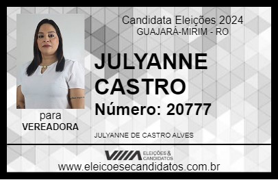 Candidato JULYANNE CASTRO 2024 - GUAJARÁ-MIRIM - Eleições