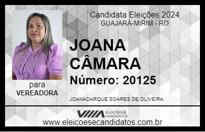 Candidato JOANA CÂMARA 2024 - GUAJARÁ-MIRIM - Eleições