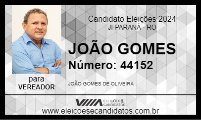 Candidato JOÃO GOMES 2024 - JI-PARANÁ - Eleições