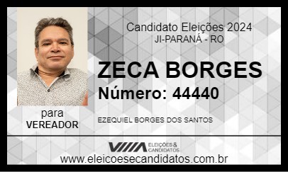 Candidato ZECA BORGES 2024 - JI-PARANÁ - Eleições