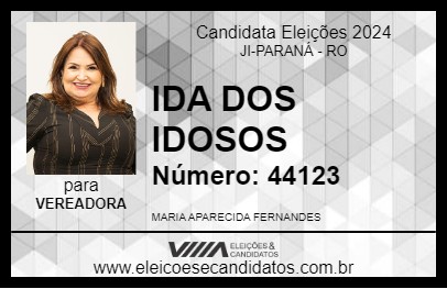 Candidato IDA DOS IDOSOS 2024 - JI-PARANÁ - Eleições