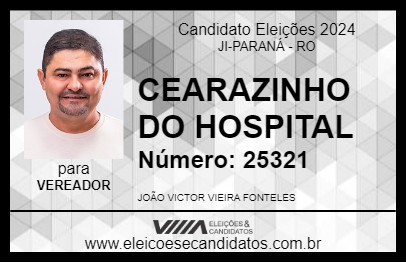 Candidato CEARAZINHO DO HOSPITAL 2024 - JI-PARANÁ - Eleições