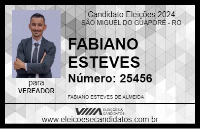 Candidato FABIANO ESTEVES 2024 - SÃO MIGUEL DO GUAPORÉ - Eleições