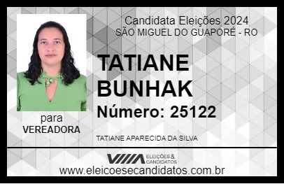 Candidato TATIANE BUNHAK 2024 - SÃO MIGUEL DO GUAPORÉ - Eleições