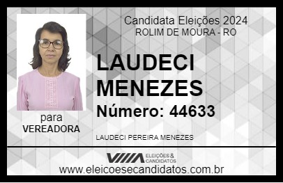 Candidato LAUDECI MENEZES 2024 - ROLIM DE MOURA - Eleições