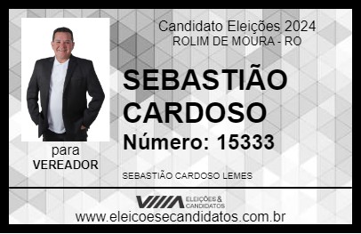 Candidato SEBASTIÃO CARDOSO 2024 - ROLIM DE MOURA - Eleições