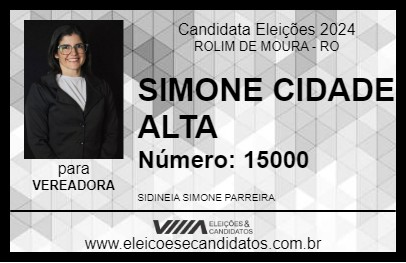 Candidato SIMONE CIDADE ALTA 2024 - ROLIM DE MOURA - Eleições