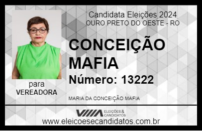 Candidato CONCEIÇÃO MAFIA 2024 - OURO PRETO DO OESTE - Eleições