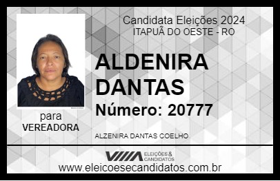 Candidato ALDENIRA DANTAS 2024 - ITAPUÃ DO OESTE - Eleições