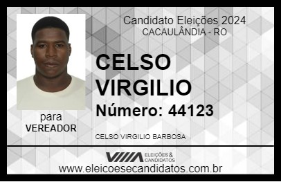 Candidato CELSO VIRGILIO 2024 - CACAULÂNDIA - Eleições