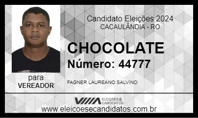 Candidato CHOCOLATE 2024 - CACAULÂNDIA - Eleições