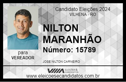 Candidato NILTON MARANHÃO 2024 - VILHENA - Eleições