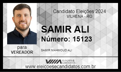 Candidato SAMIR ALI 2024 - VILHENA - Eleições