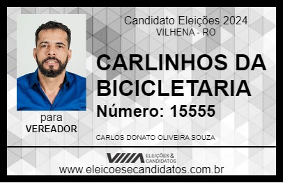 Candidato CARLINHOS DA BICICLETARIA 2024 - VILHENA - Eleições