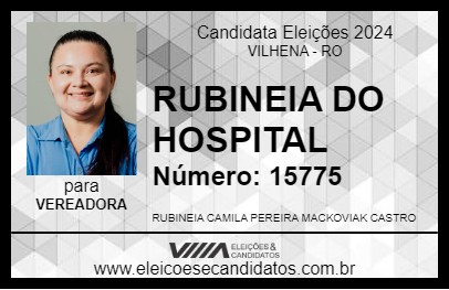 Candidato RUBINEIA DO HOSPITAL 2024 - VILHENA - Eleições